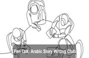 Pen Talk: Arabic Story Writing Club