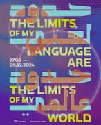 'The Limits Of My Language Are The Limits Of My World' Exhibition